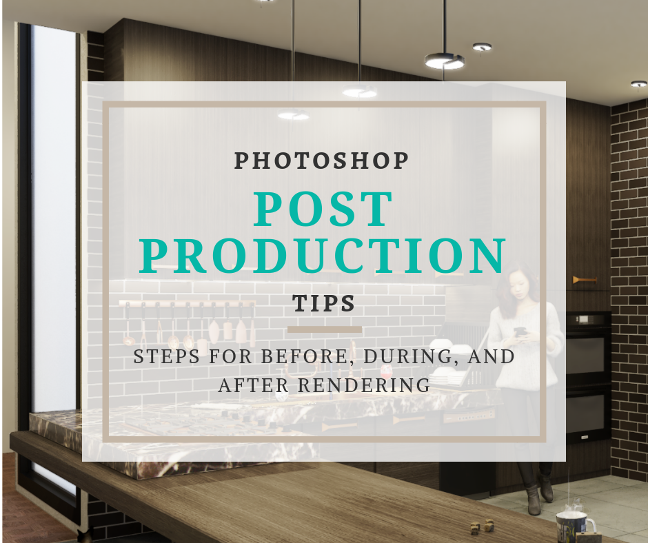 Photoshop Postproduction Tips