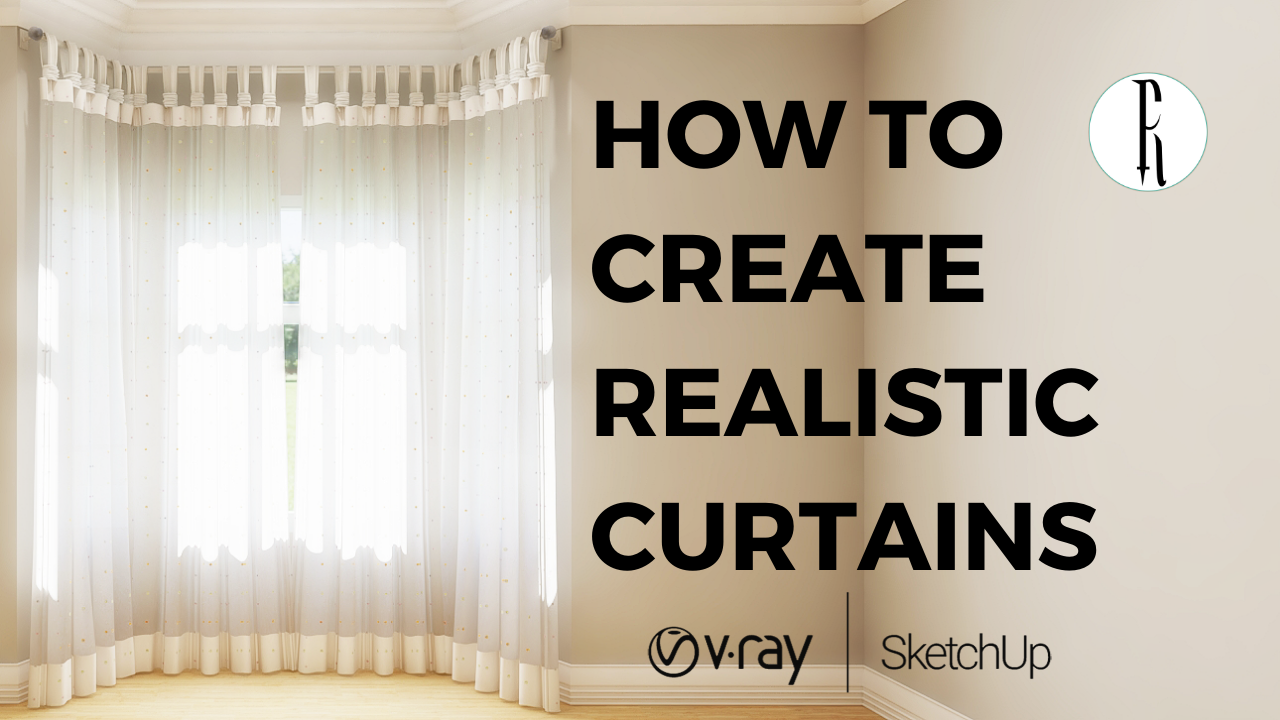 How to Create Realistic Curtain Fabric